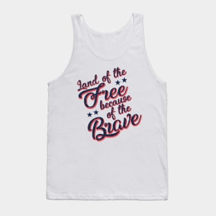 Land of the Free - USA - Independence Day, July 4 Tank Top